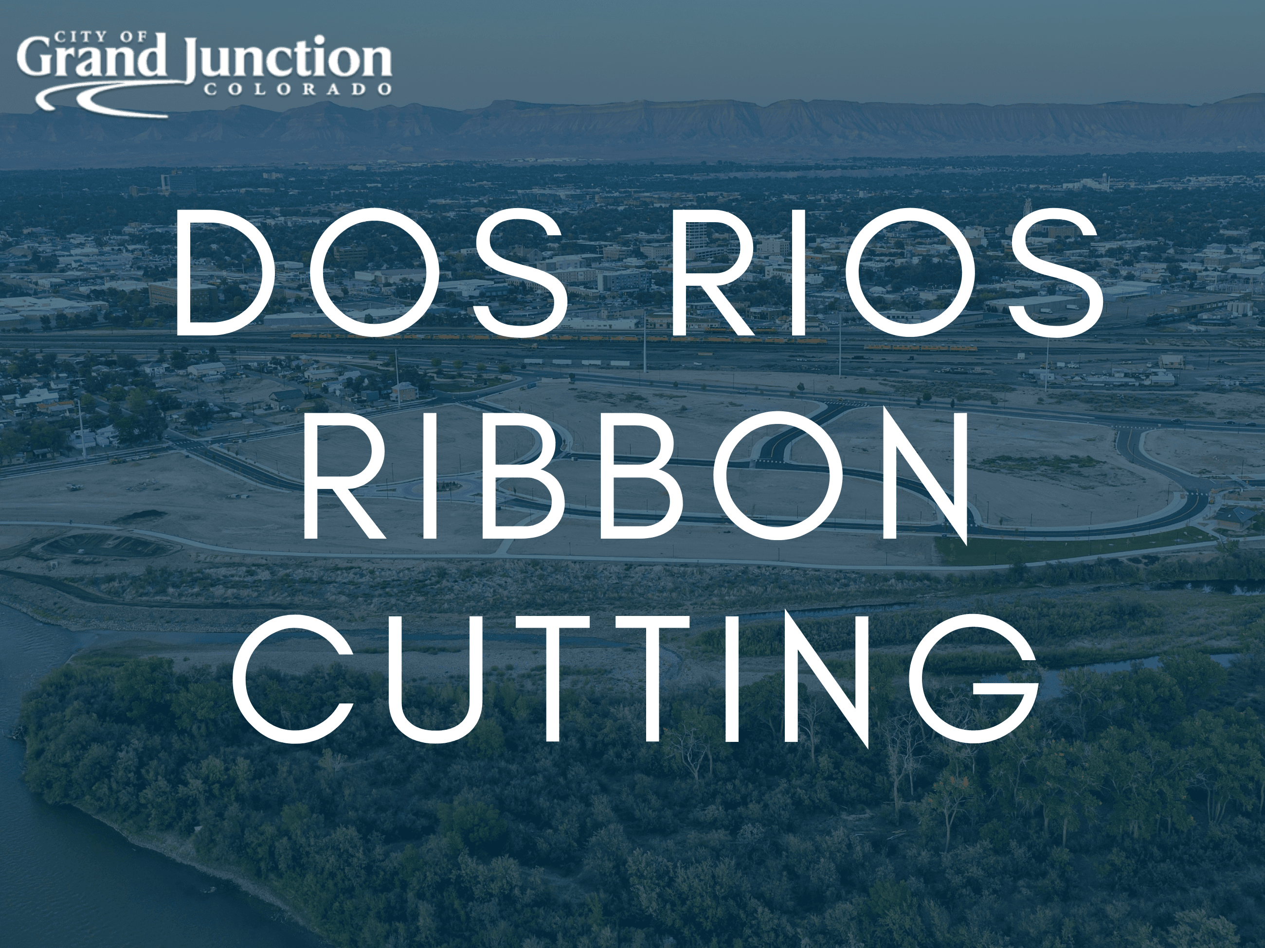 Dos Rios Ribbon Cutting