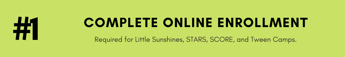 Summer Camp Enrollment Step One